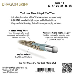 DR Dragon Skin+ DA8-13 80/20 Acoustic Guitar Strings: 13-56